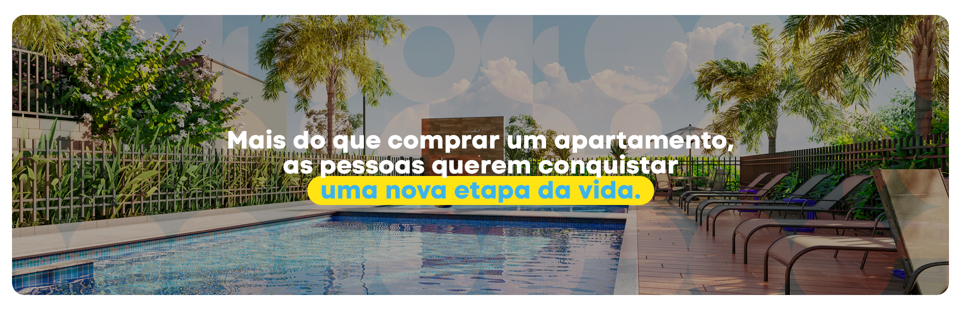 Mais do que comprar um apartamento, as pessoas querem conquistar uma nova etapa da vida